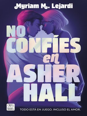 cover image of No confíes en Asher Hall